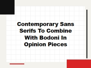 Pairing Bodoni with Modern Sans Serifs